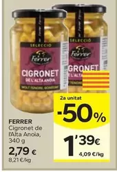 Oferta de Ferrer - Cigronet De L'Alta Anoia por 2,79€ en Caprabo