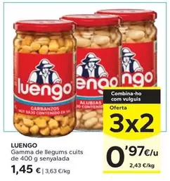 Oferta de Luengo - Gamma De Llegums Cuits De Senyalada por 1,45€ en Caprabo