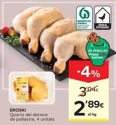 Oferta de Eroski - Quarts Del Darrere De Pollastre por 2,89€ en Caprabo