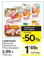 Oferta de Campofrío - Gamma De Finissimas De Senyalada por 2,99€ en Caprabo