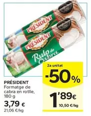 Oferta de Président - Formatge De Cabra En Rotlle por 3,79€ en Caprabo