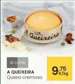 Oferta de A Queixeira - Queso Cremoso por 9,75€ en Eroski