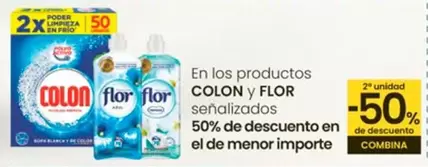 Oferta de Colon/Flor  en Eroski