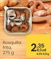 Oferta de Rosquilla Frita por 2,35€ en Eroski