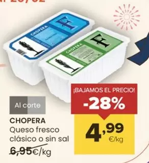 Oferta de Chopera - Queso Fresco Clasico O Sin Sal por 4,99€ en Autoservicios Familia