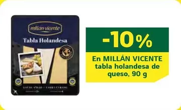 Oferta de Millán Vicente - En Tabla Holandesa De Queso en HiperDino