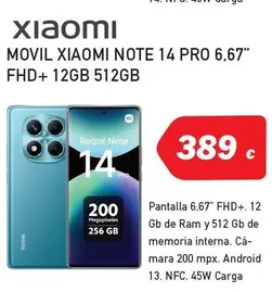 Oferta de Xiaomi - Movil Note 14 PRO 6,67" FHD+ 12GB 512GB por 389€ en Microsshop