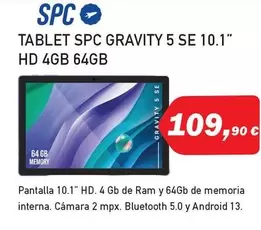 Oferta de SPC - Tablet 5 Se Gravity 5 10.1- Hd 4gb 64gb por 109,9€ en Microsshop