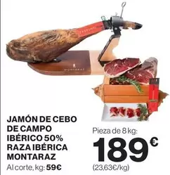 Oferta de Montaraz - Jamón De Cebo De Campo Ibérico 50% Raza Ibérica por 189€ en Hipercor