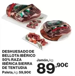 Oferta de Bellota - Deshuesado De  Ibérico 50% Raza Ibérica Sierra De Tentudia por 89,9€ en Hipercor