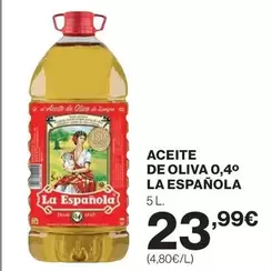 Oferta de La Española - Aceite De Oliva 0,4o por 23,99€ en Hipercor