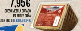 Oferta de Ifa Eliges - Queso Mezcla Curado por 7,95€ en Claudio