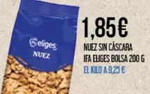 Oferta de Eliges - Nuez Sin Cascara por 1,85€ en Claudio