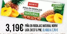 Oferta de Norvi - Piña En Rodajas Natural por 3,19€ en Claudio