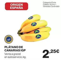 Oferta de Plátano De Canarias IGP por 2,25€ en Supercor