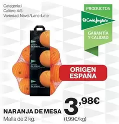 Oferta de Naranja De Mesa por 3,98€ en Supercor