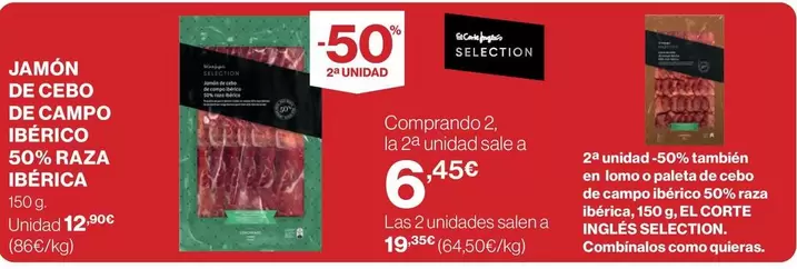 Oferta de El Corte Inglés - Jamón De Cebo De Campo Ibérico 50% Raza Ibérica por 12,9€ en Supercor Exprés