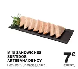 Oferta de Mini Sandwiches Surtidos Artesana De Hoy por 7€ en Supercor Exprés