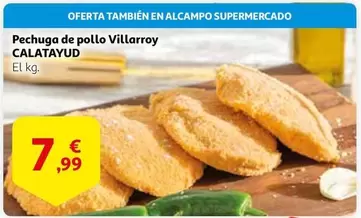 Oferta de Pechuga De Pollo Villarroy por 7,99€ en Alcampo