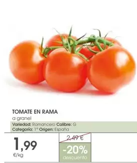 Oferta de Origen - Tomate En Rama por 1,99€ en Supermercados Plaza