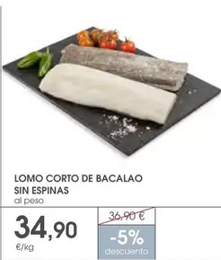 Oferta de Lomo Corto De Bacalao Sin Espinas por 34,9€ en Supermercados Plaza