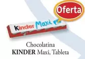 Oferta de Kinder - Chocolatina Maxi en Cash Barea