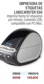 Oferta de Dymo - Labelwriter 550 por 149,6€ en Carlin