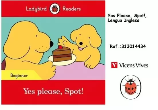 Oferta de Vicens - Yes Please, Spot!, Lengua Inglesa en Jugueterías Lifer