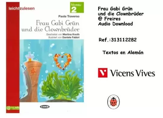 Oferta de Frau Gabi Grín Und Die Clownbruder @Freires Audio Download en Jugueterías Lifer