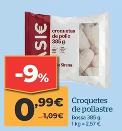 Oferta de La Sirena - Croquetas De Pollo por 0,99€ en La Sirena