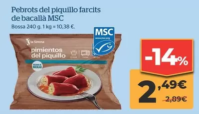 Oferta de La Sirena - Pebrots Del Piquillo Farcits De Bacalla Msc por 2,49€ en La Sirena