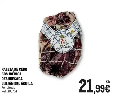 Oferta de Paleta De Cebo 50% Ibérica Deshuesada por 21,99€ en Makro