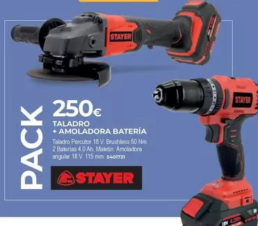 Oferta de Stayer - Taladro + Amoladora Batería por 250€ en BigMat