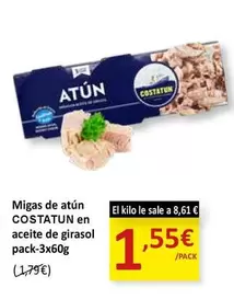 Oferta de Costatun - Migas De Atun Aceite De Girasol por 1,55€ en SPAR