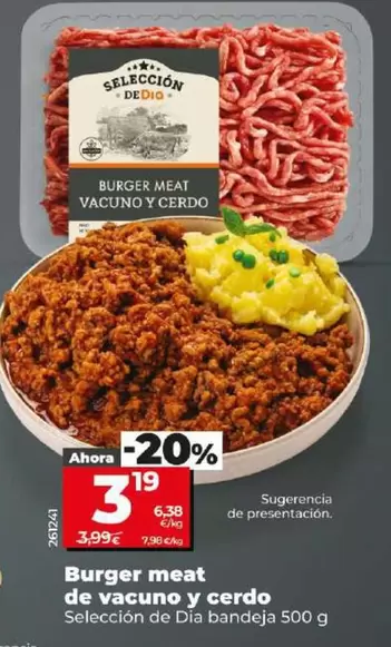 Oferta de Seleccion De Dia - Burger Meat De Vacuno Y Cerdo por 3,19€ en Dia