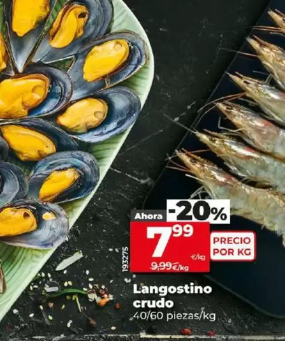 Oferta de Langostino Crudo  por 7,99€ en Dia