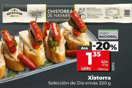 Oferta de Seleccion De Dia - Chistorra por 1,35€ en Dia