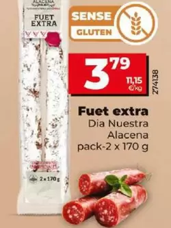 Oferta de Dia Nuestra Alacena - Fuet Extra por 3,79€ en Dia