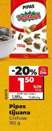 Oferta de Grefusa - Pipas Tijuana por 1,5€ en Dia