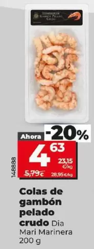 Oferta de Dia Mari Marinera - Colas De Gambon Pelado Crudo por 4,63€ en Dia