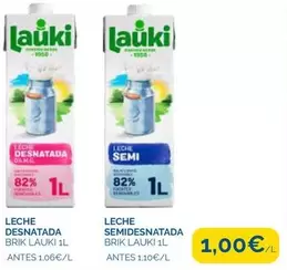 Oferta de Lauki - Leche Desnatada Brik por 1€ en Supermercados La Despensa