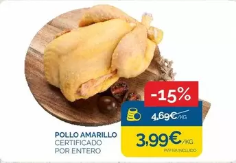 Oferta de Pollo Amarillo Certificado Por Entero por 3,99€ en Supermercados La Despensa