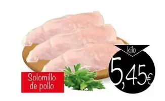 Oferta de Solomillo De Pollo por 5,45€ en Supermercados Piedra