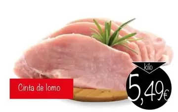 Oferta de Cinta De Lomo por 5,49€ en Supermercados Piedra