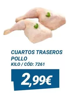 Oferta de Cuartos Traseros Pollo por 2,99€ en Dialsur Cash & Carry