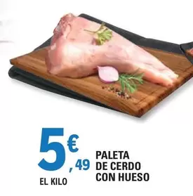 Oferta de Paleta De Cerdo Con Hueso por 5,49€ en E.Leclerc