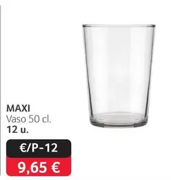 Oferta de Maxi Vaso por 9,65€ en Gros Mercat