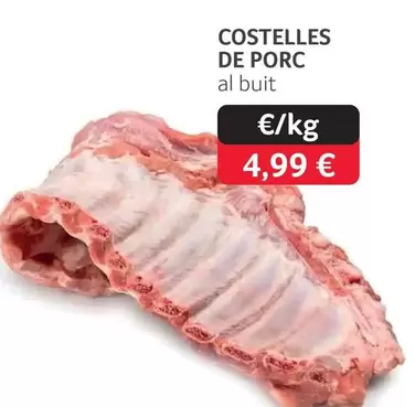 Oferta de Costelles De Porc por 4,99€ en Gros Mercat