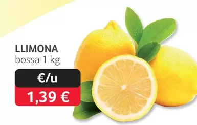 Oferta de Llimona Bossa por 1,39€ en Gros Mercat