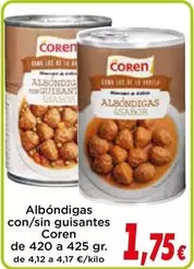 Oferta de Coren - Albondigas Con/sin Guisantes por 1,75€ en Proxi